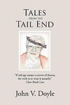 Tales from  the Tail End