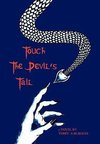 Touch the Devil's Tail