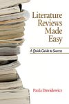 Dawidowicz, P:  Literature Reviews Made Easy