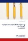 Transformation of Democracy in Croatia