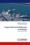 Import Demand Behaviour in Pakistan