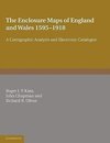 The Enclosure Maps of England and Wales 1595 1918