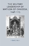 The military leadership of Matilda of Canossa, 1046-1115