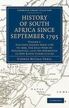 History of South Africa Since September 1795 - Volume 1