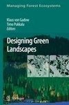 Designing Green Landscapes