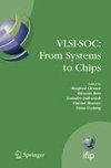 VLSI-SOC: From Systems to Chips