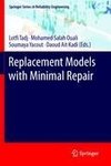Replacement Models with Minimal Repair