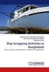 Ship Scrapping Activities in Bangladesh