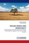 ONLINE MEDIA AND DEMOCRACY