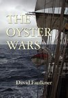 The Oyster Wars - Second Edition