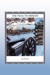 The Trail to Oregon