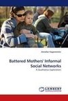 Battered Mothers'' Informal Social Networks