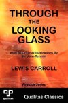 Through the Looking Glass (Qualitas Classics)