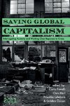 Saving Global Capitalism: Interrogating Austerity and Working Class Responses to Crises