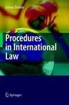 Procedures in International Law