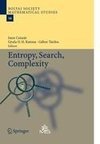 Entropy, Search, Complexity