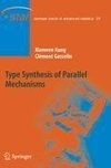 Type Synthesis of Parallel Mechanisms