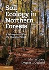 Lukac, M: Soil Ecology in Northern Forests