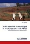 Land demand and struggles in rural areas of South Africa