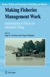 Making Fisheries Management Work