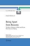 Being Apart from Reasons