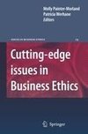 Cutting-edge Issues in Business Ethics