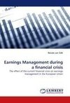 Earnings Management during a financial crisis