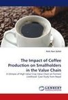 The Impact of Coffee Production on Smallholders in the Value Chain