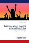 Sugarcane-wheat cropping system of South Asia