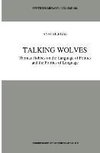 Talking Wolves
