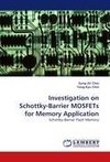 Investigation on Schottky-Barrier MOSFETs for Memory Application