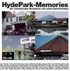 'Hyde Park'-Memories