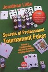 Secrets of Professional Tournament Poker, Volume 1