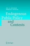 Endogenous Public Policy and Contests