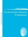 Des Deutschen Spiessers Wunderhorn