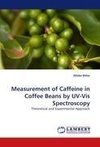 Measurement of Caffeine in Coffee Beans by UV-Vis Spectroscopy