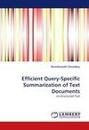 Efficient Query-Specific Summarization of Text Documents