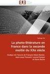 La photo-littérature en France dans la seconde moitié du XXe siècle