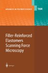 Filler-Reinforced Elastomers / Scanning Force Microscopy
