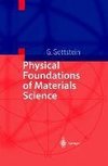 Physical Foundations of Materials Science