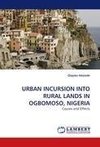 URBAN INCURSION INTO RURAL LANDS IN OGBOMOSO, NIGERIA