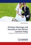 Christian Marriage and Sexuality in the African Context Today