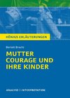 Mutter Courage und ihre Kinder. Textanalyse und Interpretation