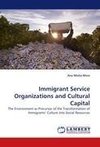 Immigrant Service Organizations and Cultural Capital