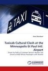 Taxicab Cultural Clash at the Minneapolis-St Paul Intl. Airport