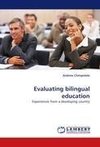 Evaluating bilingual education