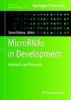 MicroRNAs in Development