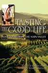Tasting the Good Life