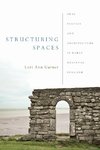 STRUCTURING SPACES