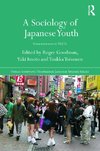 A Sociology of Japanese Youth